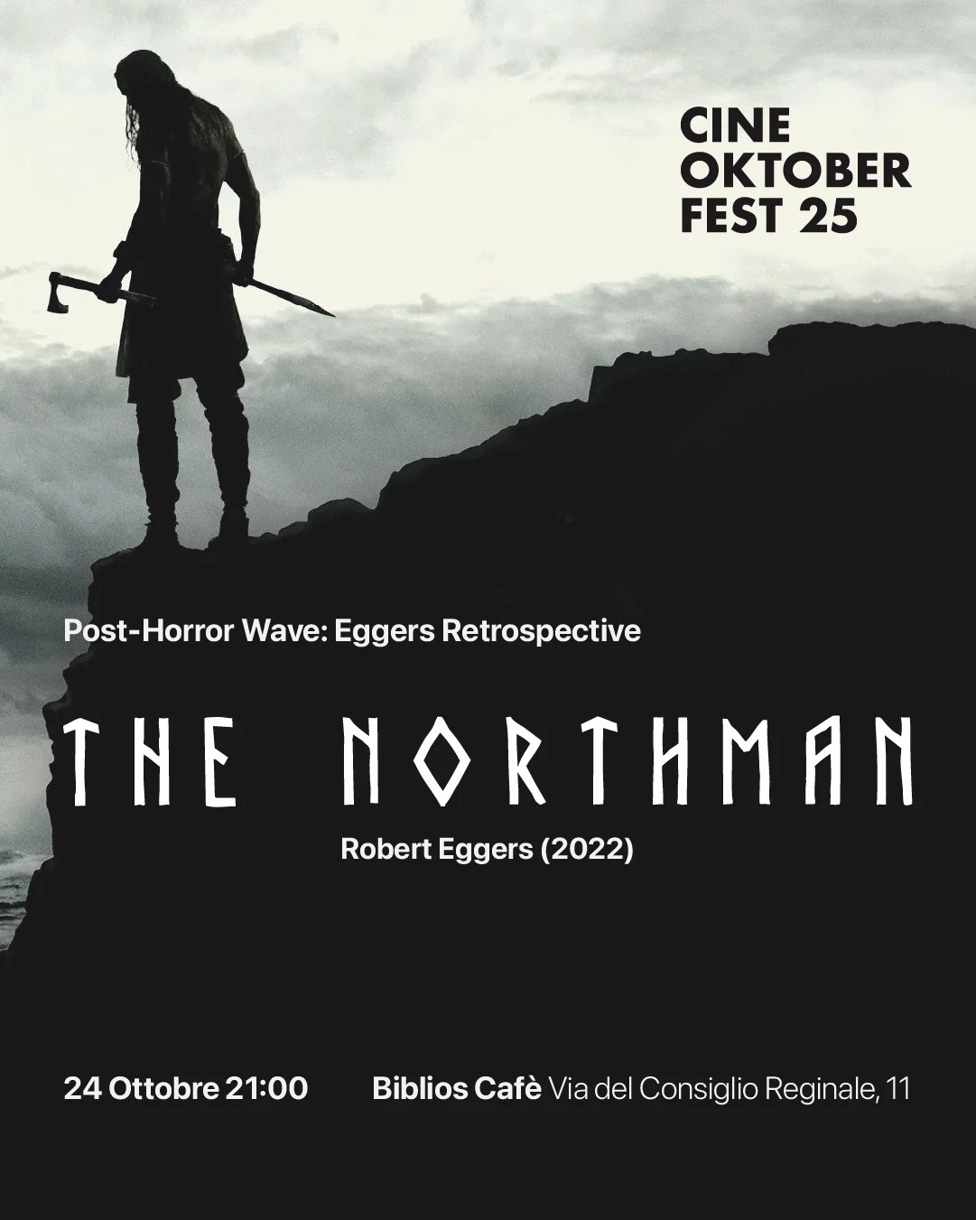 The Northman - Post-Horror Wave: Eggers Retrospective