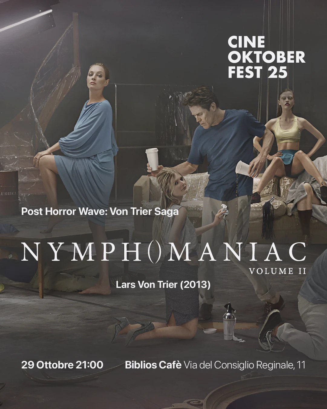 Nymphomaniac Volume II - Post Horror Wave: Von Trier Saga